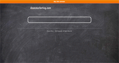 Desktop Screenshot of dowemarketing.com